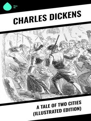 cover image of A Tale of Two Cities (Illustrated Edition)